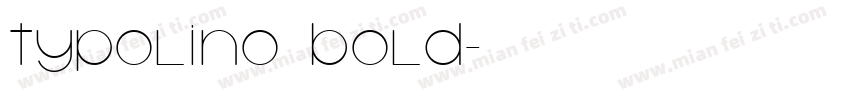 Typolino Bold字体转换